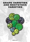 Grape Varieties and Rootstock Varieties